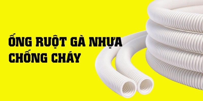 ống ruột gà nhựa chống cháy